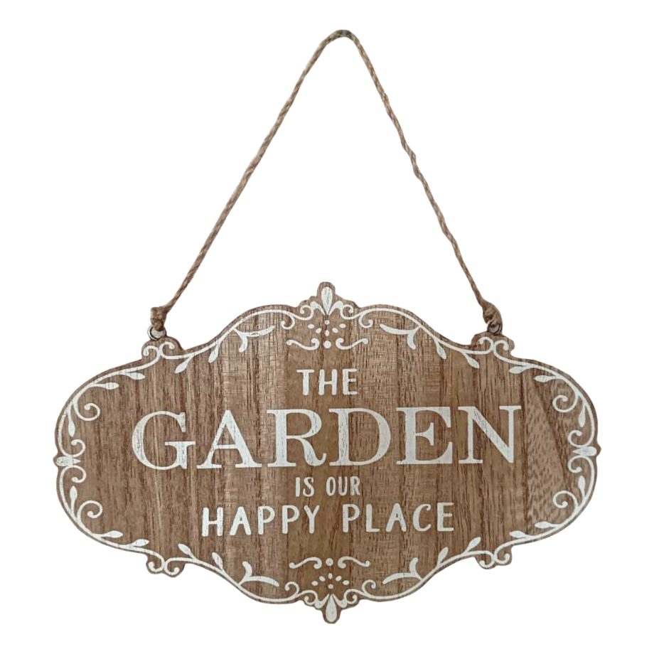 WOODEN SIGN 6" - "THE GARDEN IS OUR HAPPY PLACE" NATURAL FINISH